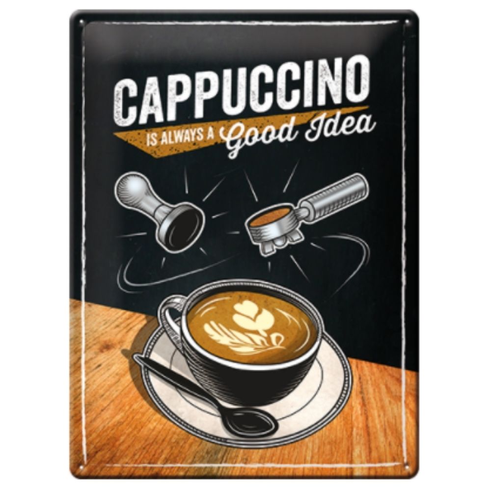 Cappuccino Good Idea - Large Sign - NotBrand